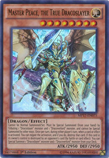 Master Peace, the True Dracoslayer - MP17-EN075 - Ultra Rare