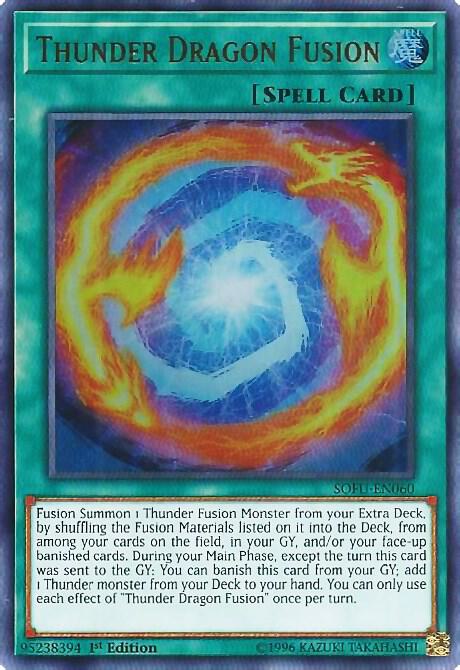 Thunder Dragon Fusion - SOFU-EN060 - Ultra Rare