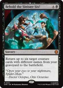 Behold the Sinister Six! - 51 - Mythic