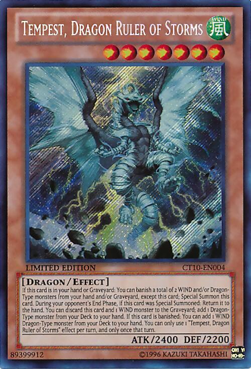 Tempest, Dragon Ruler of Storms - CT10-EN004 - Secret Rare