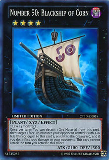 Number 50: Blackship of Corn - CT10-EN018 - Super Rare