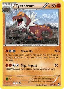 Tyrantrum - 62/111 - Rare